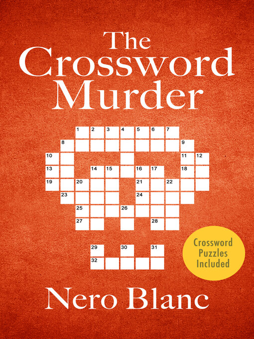 Title details for The Crossword Murder by Nero Blanc - Available